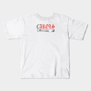 CAROLS Kids T-Shirt